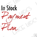 In Stock Payment Plan (Down Payment)