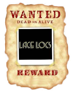 Reward for Your Lace Locs Picture